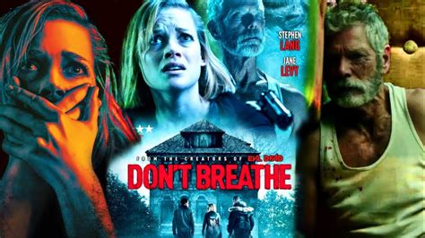 Don T Breathe Horror Full Movie Fact Stephen Lang Don T