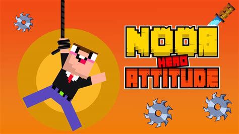 Noob Hero Attitude Kiz10 Game Play Online At Simplegame