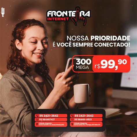 Fronteira Internet A Ultra Velocidade Que Avan A Fronteiras Alegrete Tudo