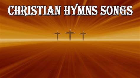 A Treasury Of Most Loved Traditional Hymns Old Hymns Christian Hymn