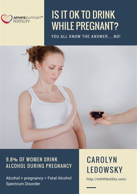 Why It S Never Okay To Drink Alcohol While Pregnant Seriously Mthfrfertility