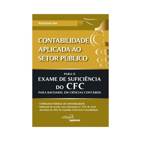 Contabilidade Aplicada Ao Setor P Blico Para O Exame De Sufici Ncia Do