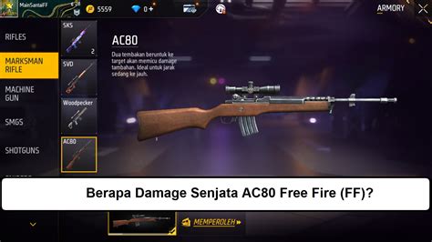 Berapa Damage Senjata AC80 Free Fire FF Esportsku