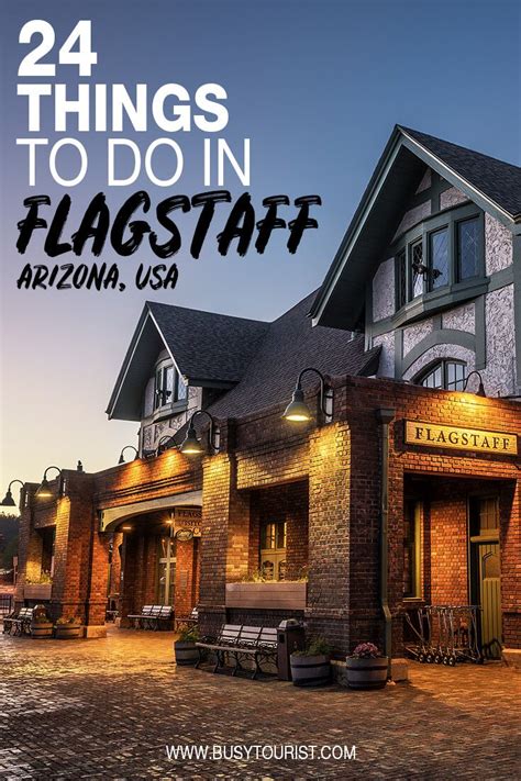 24 Best And Fun Things To Do In Flagstaff Arizona Flagstaff Arizona Visit Arizona Arizona Travel