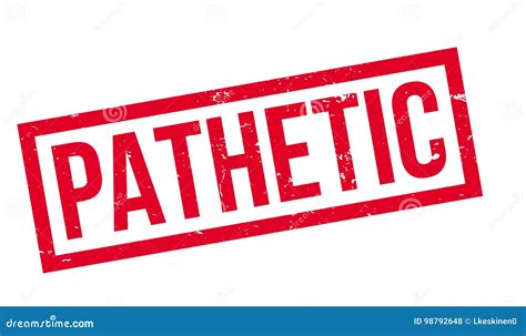 Pathetic Rubber Stamp Stock Vector Illustration Of Useless 98792648