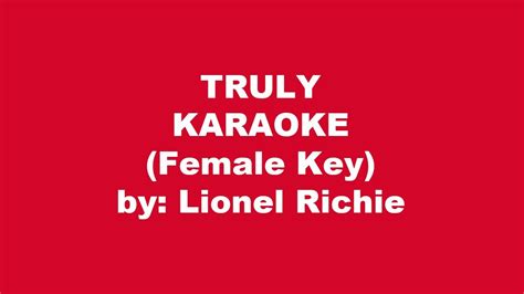 Lionel Richie Truly Karaoke Female Key YouTube