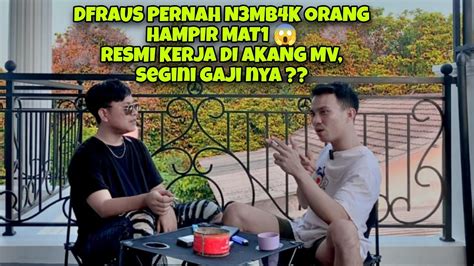 PODSAN DFARUS RESMI KERJA DI AKANG MV SPIL GAJI NYA SEGINI YouTube