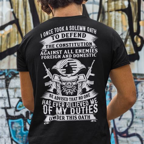 Veteran Shirt I Took Once So Solemn Oath To Defend