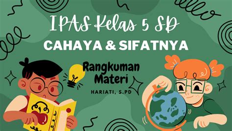 Rangkuman Materi Ipas Kelas Sd Cahaya Dan Sifatnya Bunda Tia