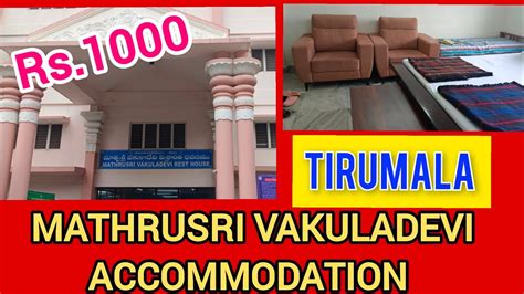 Tirumala Accommodation 1000 RS MATHRUSRI VAKULADEVI REST HOUSE Room