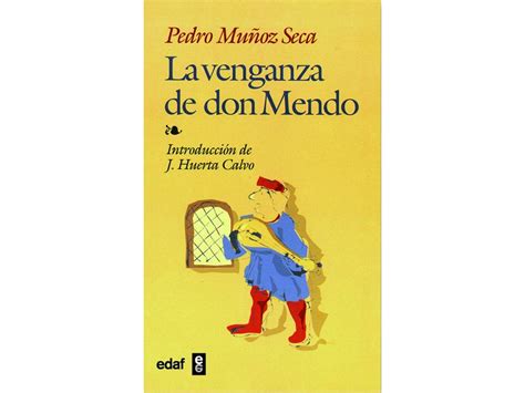 Livro Venganza De Don Mendo La De Pedro Mu Oz Seca Espanhol Worten Pt