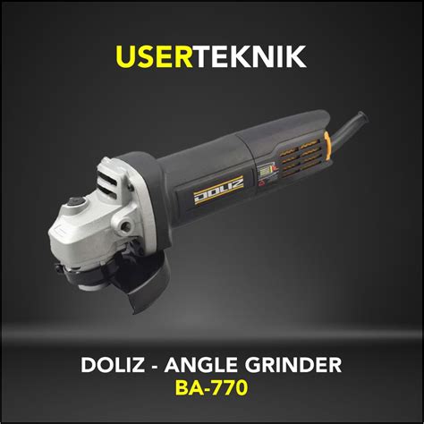 Jual Gerinda Tangan Gerinda Listrik DOLIZ BA730 Angle Grinder