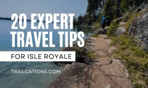 20 Expert Tips We Wished We Knew Before Going to Isle Royale National ...