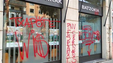 Un Batzoki De Bilbao Aparece Con Pintadas De Txapote Gana