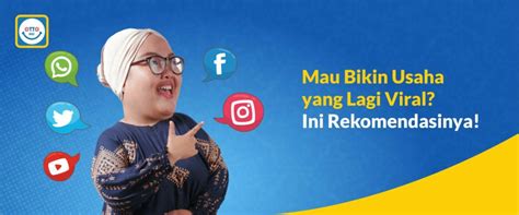 Mau Bikin Usaha Yang Lagi Viral Ini Rekomendasinya