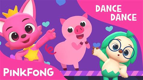 Pinkfong Dance