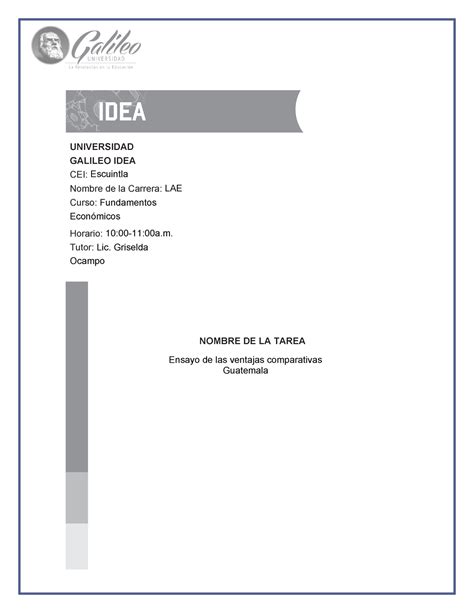 Ventajas Comparativas De Guatemala UNIVERSIDAD GALILEO IDEA CEI