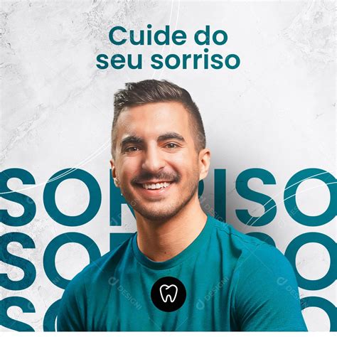 Cuide do seu Sorriso Dentista Social Media PSD Editável download