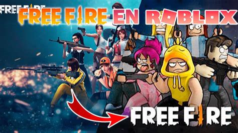 ROBLOX FREE FIRE MAX NO LO PODRÁS CREER ESTE JUEGO ES UNA LOCURA