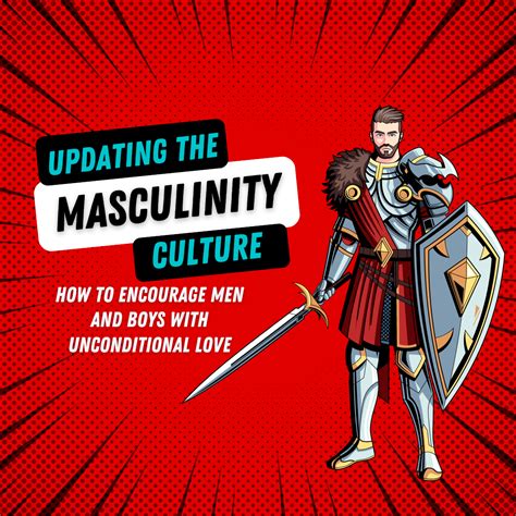 Updating the Masculinity Culture | Jade Balden