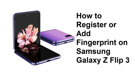 How To Register Or Add Fingerprint On Samsung Galaxy Z Flip