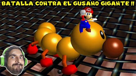 Batalla Contra El Gusano Gigante Super Mario 64 Con Pepe El Mago