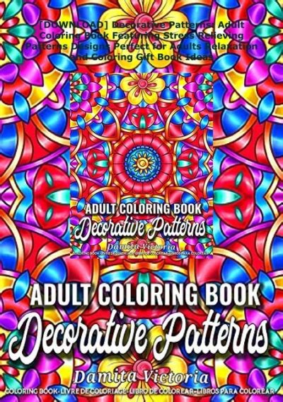 [download]⚡ Decorative Patterns Adult Coloring Book Featuring Stress