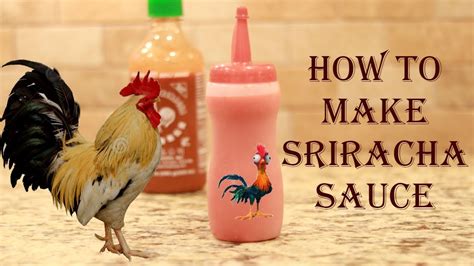 How To Make Sriracha Sauce Youtube