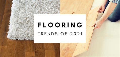 Flooring Trends In Types And Styles