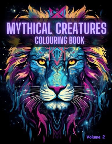 Mythical Creatures Colouring Book Volume 2 By Newland Goodreads