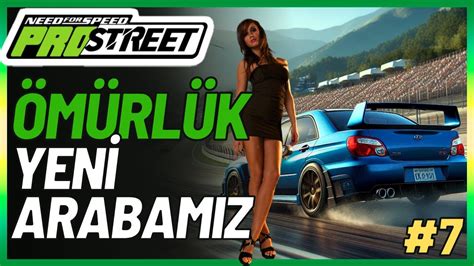 Y Lan Gibi Arabas N Need For Speed Prostreet Kariyer B L M Youtube