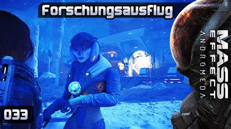 Mass Effect Andromeda [033] Forschungsausflug Lets Play [ger Deu] Youtube