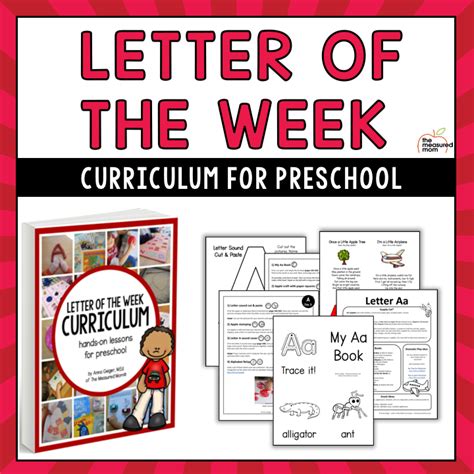 Letter Of The Week Curriculum The Measured Mom