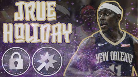 How To Make The Best Demigod Jrue Holiday Build On Nba K Way Tempo