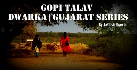 Trekking Moments Gopi Talav Dwarka Gujarat Series