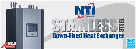 NTI: Building the Best Boilers – Able Distributors