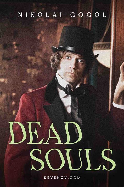 Dead Souls By Nikolai Gogol Sevenov