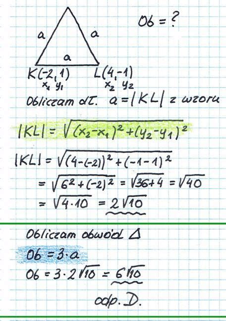 Punkty K I L Sa Wierzcholkami Trojkata Rownobocznego Klm