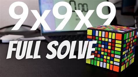 9x9x9 Full Rubiks Cube Solve 211464 Youtube