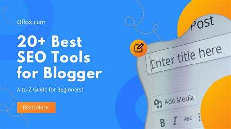 Best Seo Tools For Blogger A To Z Guide For Beginners