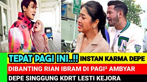 TEPAT PAGI INI DEWI PERSIK DIBANTING RIAN IBRAM ACARA PAGI2 AMBYAR