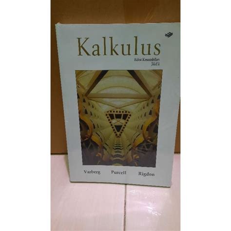 Kalkulus Edisi Kesembilan Jilid 1 Purcell Lazada Indonesia