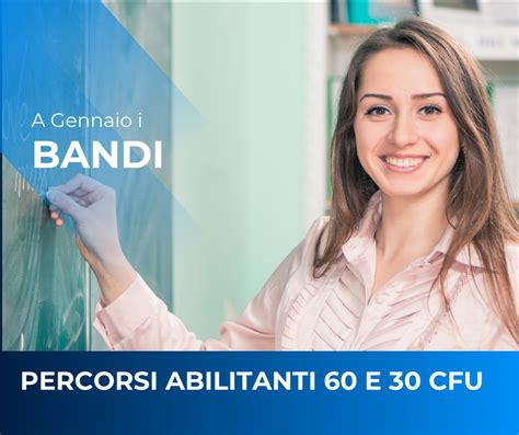 Percorsi Abilitanti 60 CFU A Gennaio I BANDI Mondo Istruzione