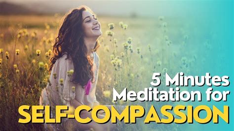 Embrace Yourself 5 Minutes Guided Meditation For Cultivating Self