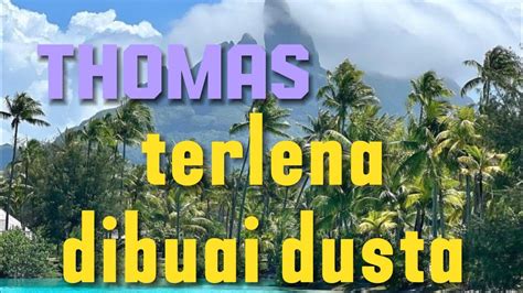 Thomas Arya Terlena Dibuai Dusta Youtube