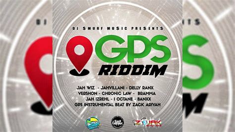 Gps Riddim Mix Chronic Law Jahvillani Vershon I Octane More