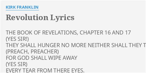 "REVOLUTION" LYRICS by KIRK FRANKLIN: THE BOOK OF REVELATIONS,...