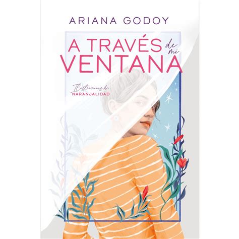 A Través De Mi Ventana Edición Ilustrada