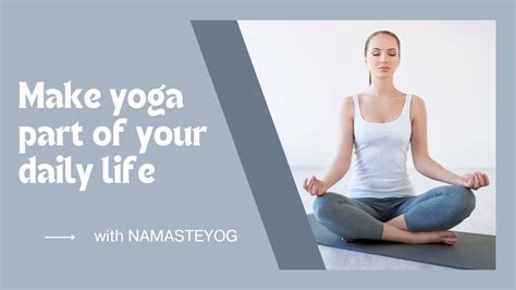 Yoga Poses For Daily Routine Namasteyog Online Yoga Session YouTube