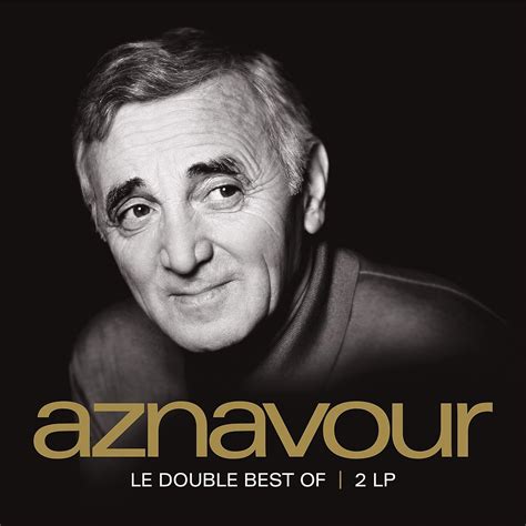 Ses Plus Belles Chansons Charles Aznavour Amazon Fr Musique